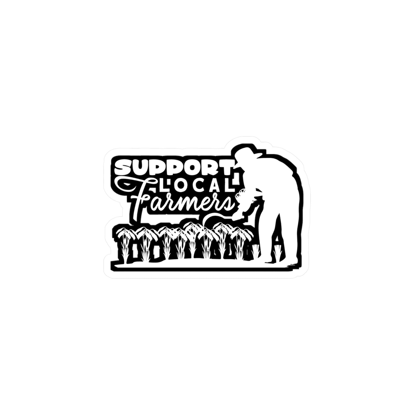 Support Local Farmers - Farmer Sticker for Car Window Laptop Sticker. Water Bottle Sticker, Vinyl Farm Decal, Farming Sticker - Farmer Gift