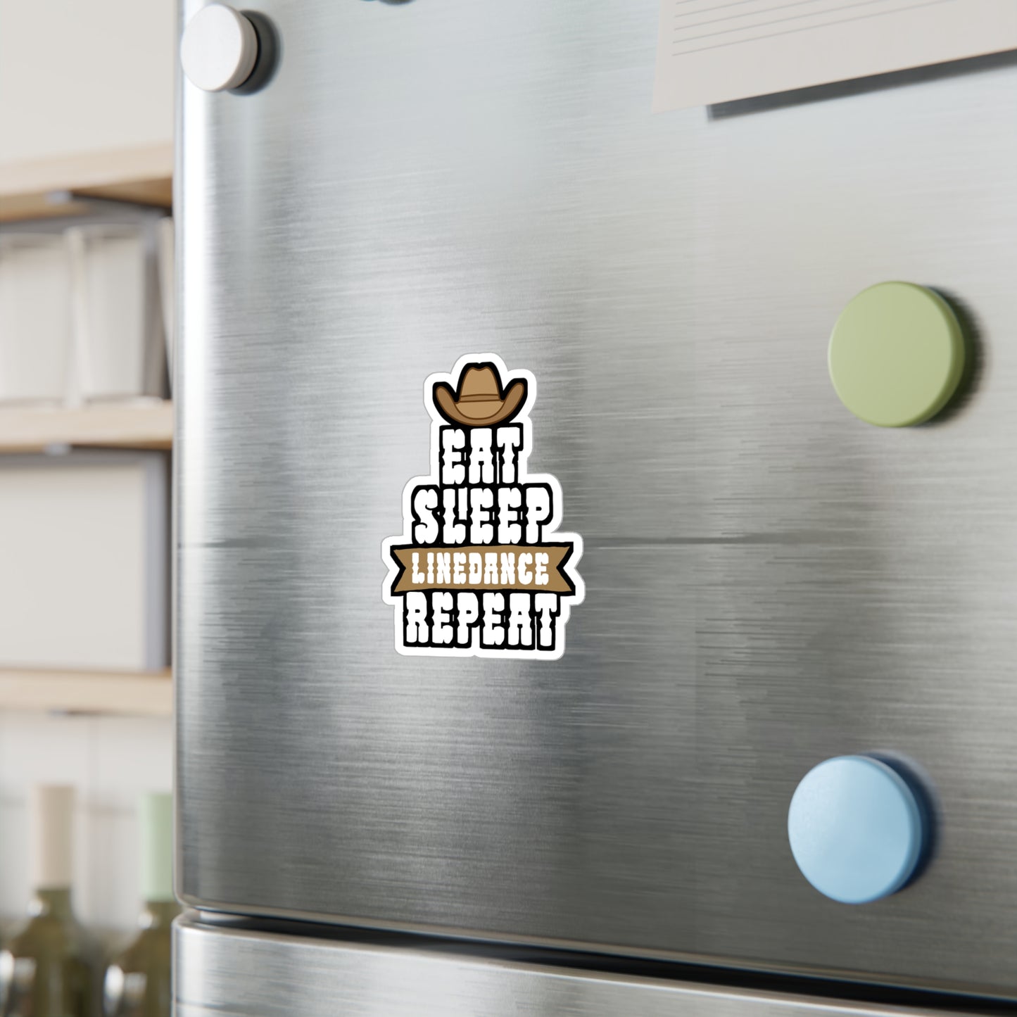 Eat sleep linedance repeat - Cowboy hat Sticker for Wall, Laptop, Window, Truck, Car Cowboy hat Gift Vinyl Step Decal Sticker