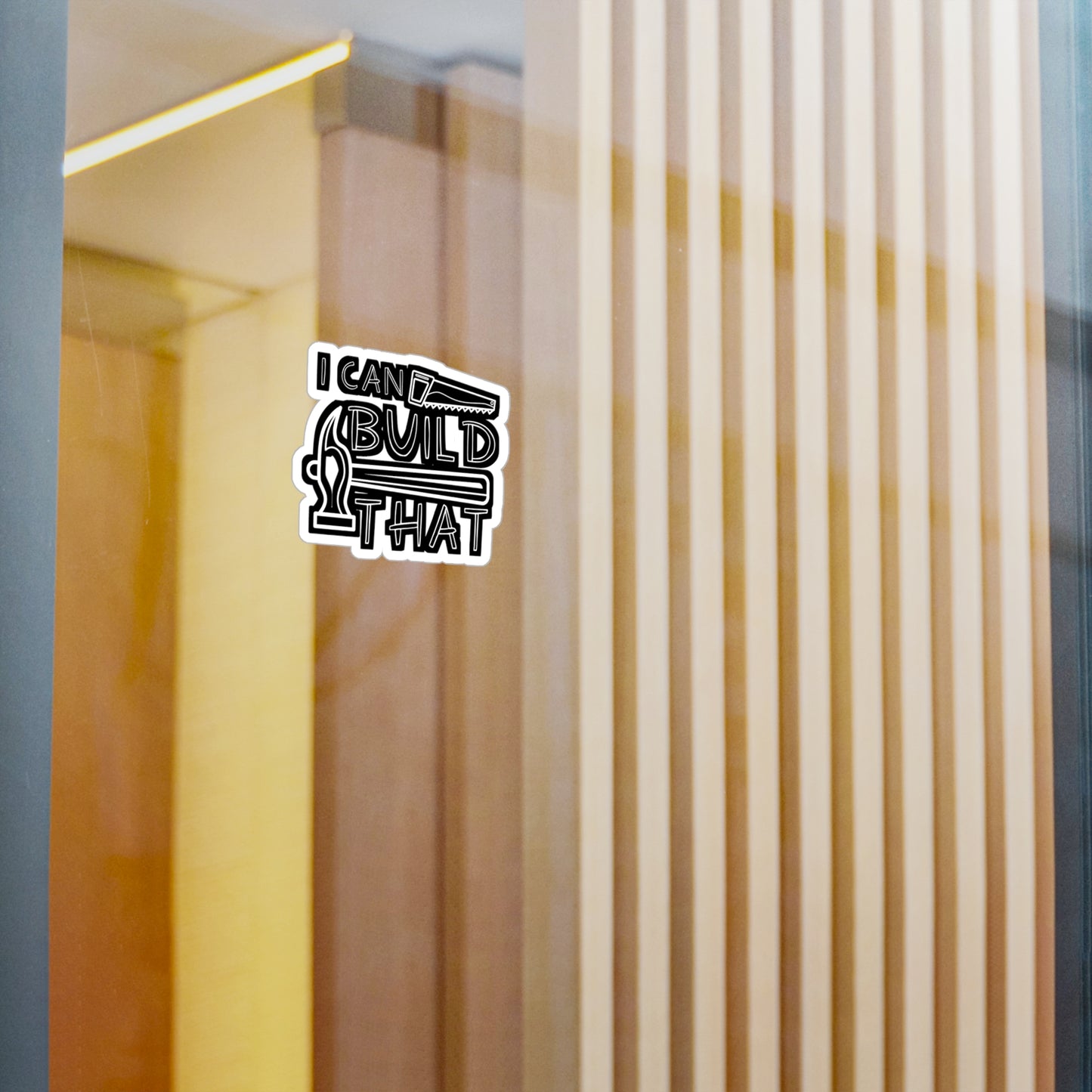 I Can Build That - Carpenter Sticker for Wall, Laptop, Window, Truck, Car Carpenter Gift Vinyl Hard hat Decal Sticker