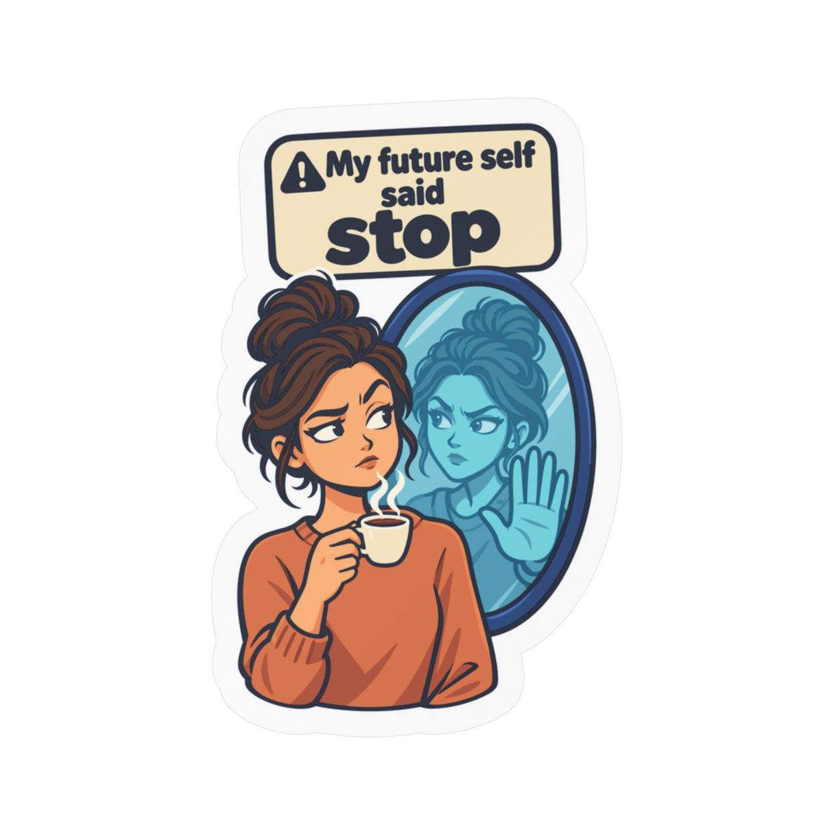 Comic Sticker – My Future Self Said Stop, Doppelgänger Warning Decals for Laptop and Water Bottle