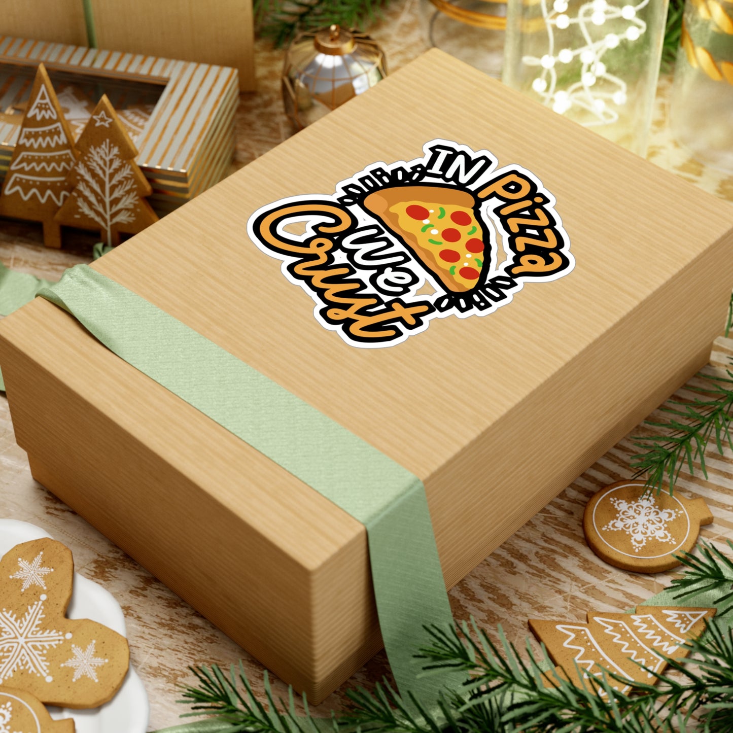 In Pizza We Crust - Pizza Sticker for Car Window Laptop Sticker. Water Bottle Sticker, Vinyl Jesus Decal, Crust Sticker - Pizza Gift