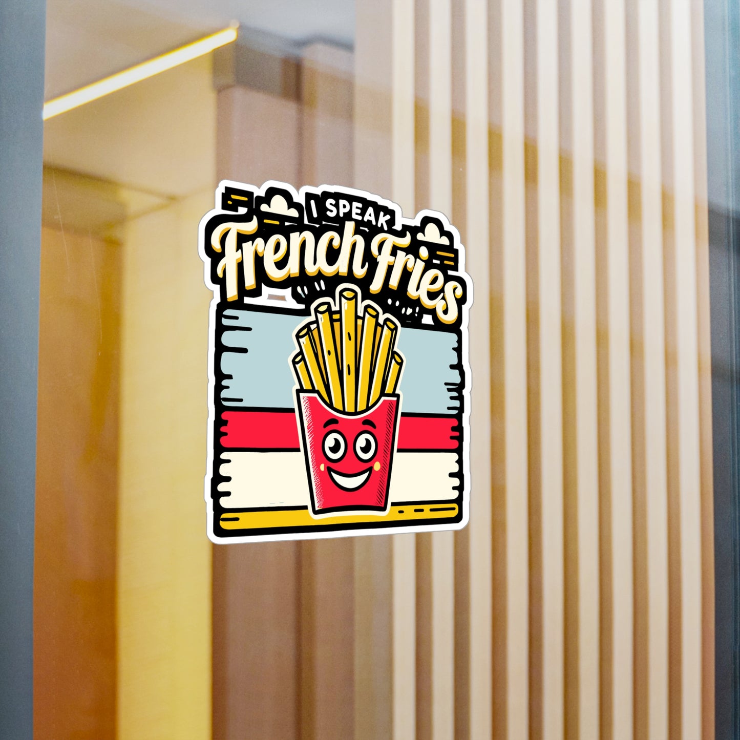 I Speak French Fries - French Sticker for Laptop Sticker. Water Bottle Sticker, Vinyl French Fries Decal - French Gift