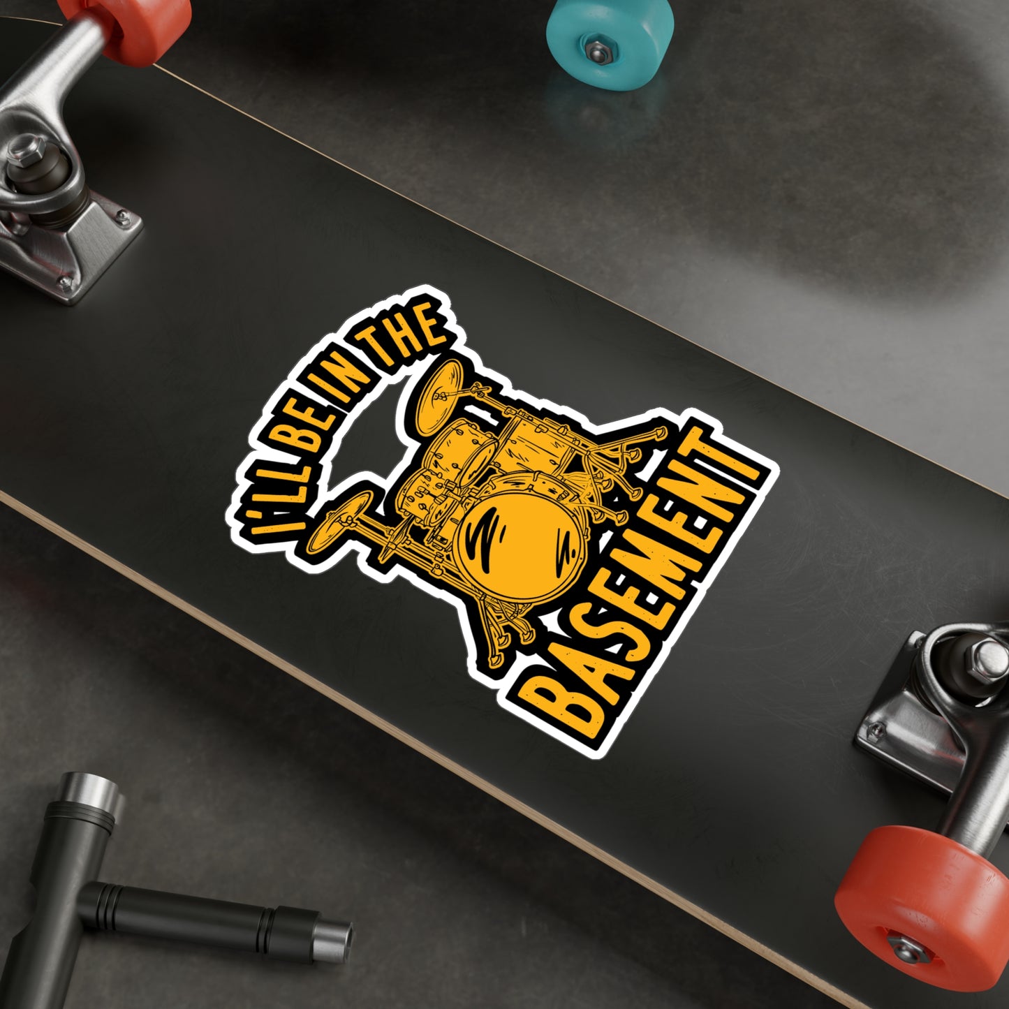 I'll Be In The Basement - Drummer Sticker for Laptop Sticker. Water Bottle Sticker, Vinyl Bass Decal - Drummer Gift