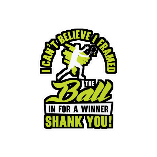 I Framed The Ball - Padel Sticker for Laptop Sticker. Water Bottle Sticker, Vinyl Padel court Decal - Padel Gift