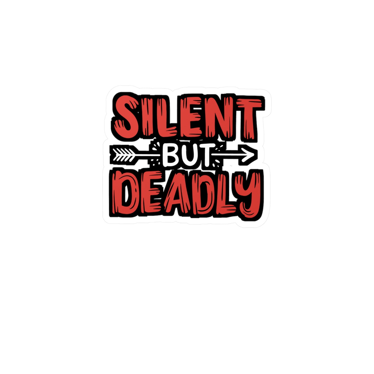 Silent But Deadly - Archery Sticker for Laptop Sticker. Water Bottle Sticker, Vinyl Prehistoric Decal - Archery Gift