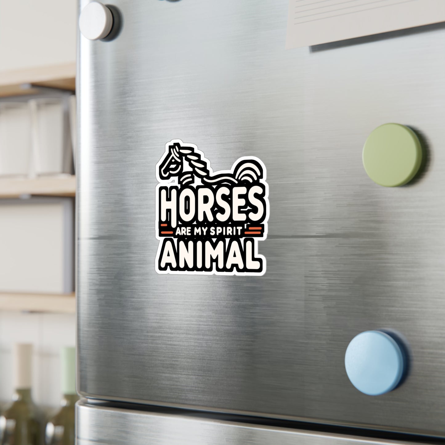 Horses Are My Spirit Animal - Horse Sticker for Laptop Sticker. Water Bottle Sticker, Vinyl Pasture Decal - Horse Gift