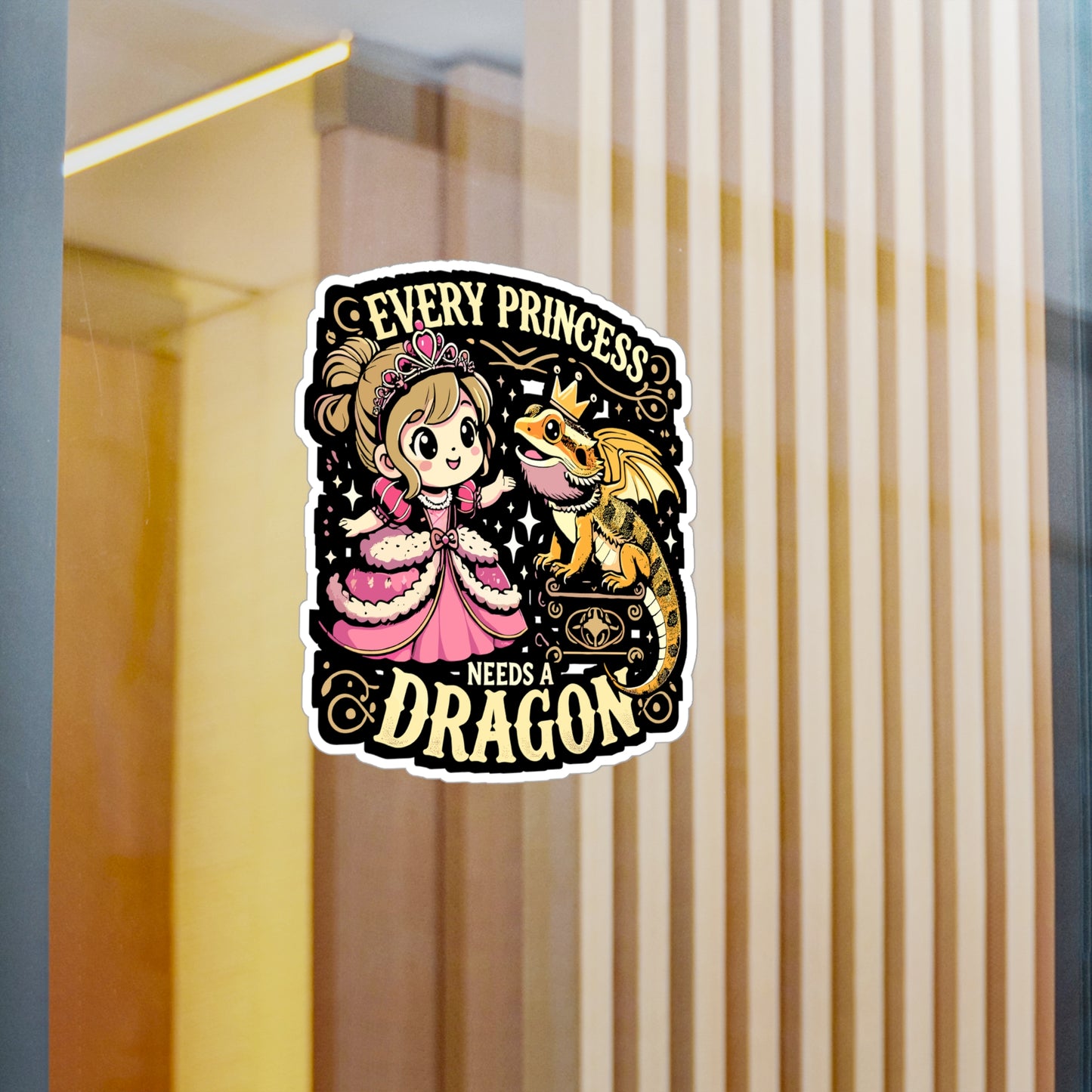 Every Princess Needs A Dragon - Lizards Sticker for Laptop Sticker. Water Bottle Sticker, Vinyl Beardies Decal - Lizards Gift