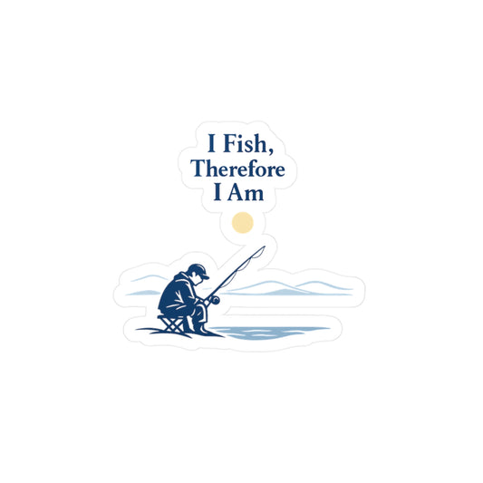 Fishing Sticker "I Fish, Therefore I Am" Waterproof Vinyl Decals for Laptop, Water Bottle, Angling Lake Boating Design