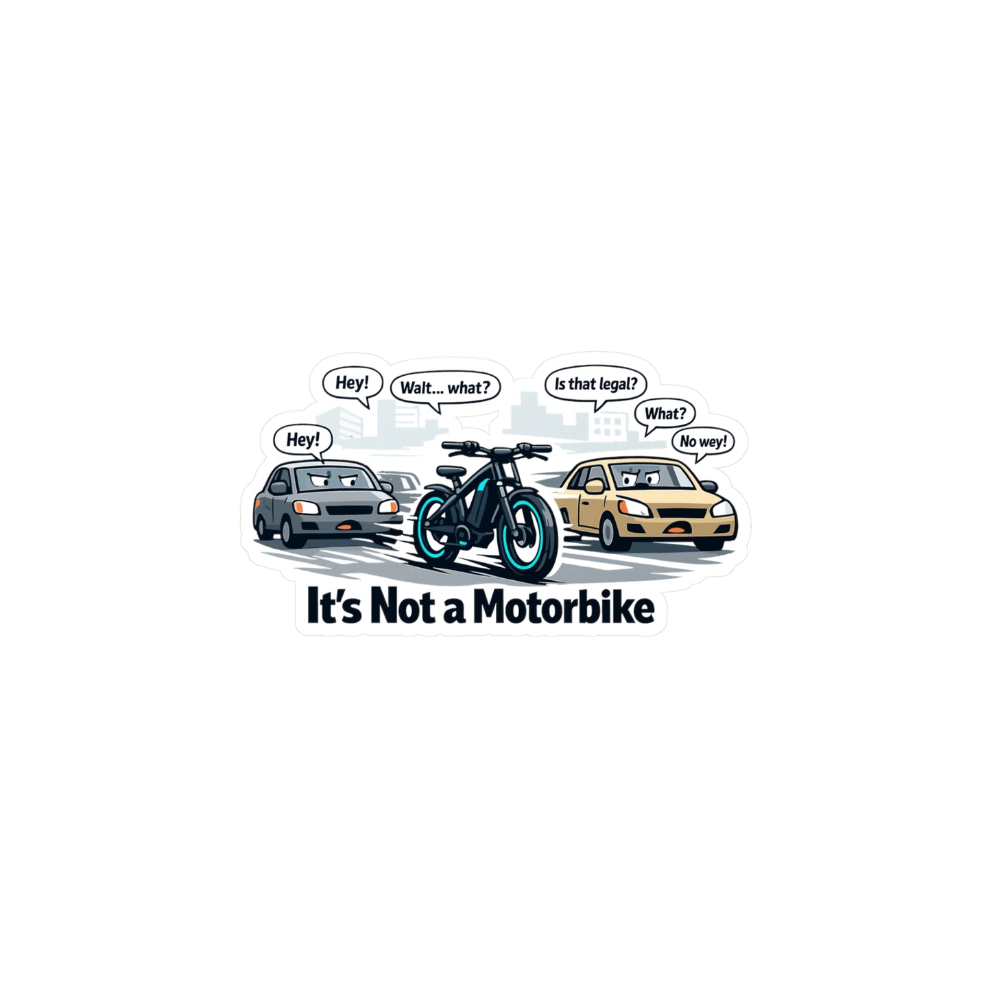 E-Bike Sticker It’s Not a Motorbike Funny Decals Waterproof Vinyl for Laptop Water Bottle Electric Bicycle E Cycling E Cyclist