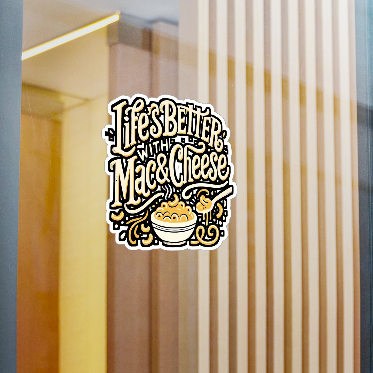 Life's Better With Mac & Cheese – Funny Macaroni Sticker for Laptop or Water Bottle | Cheesy Vinyl Decal Gift