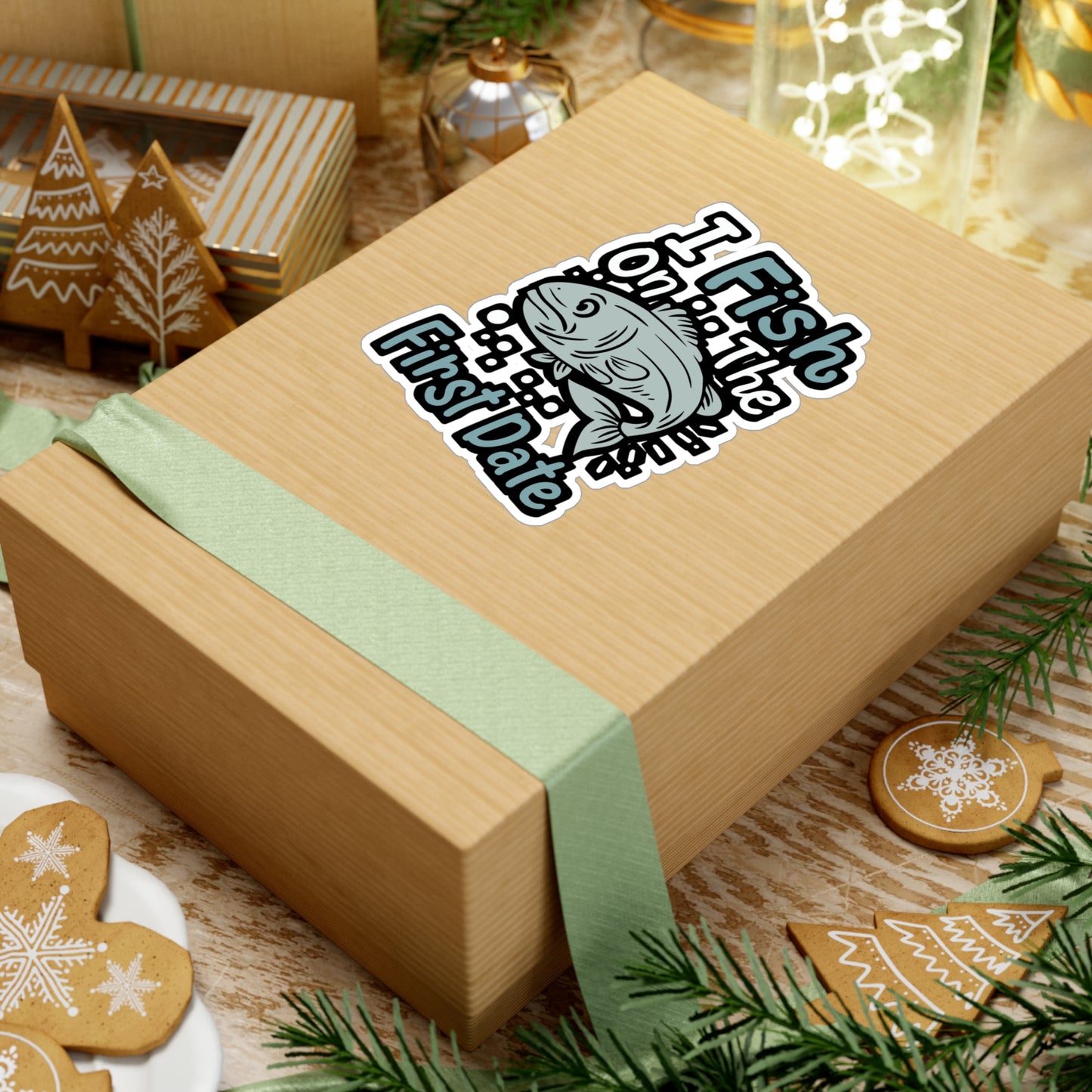 I Fish On The First Date - Fishing Sticker for Laptop Sticker. Water Bottle Sticker, Vinyl Angling Decal - Fishing Gift