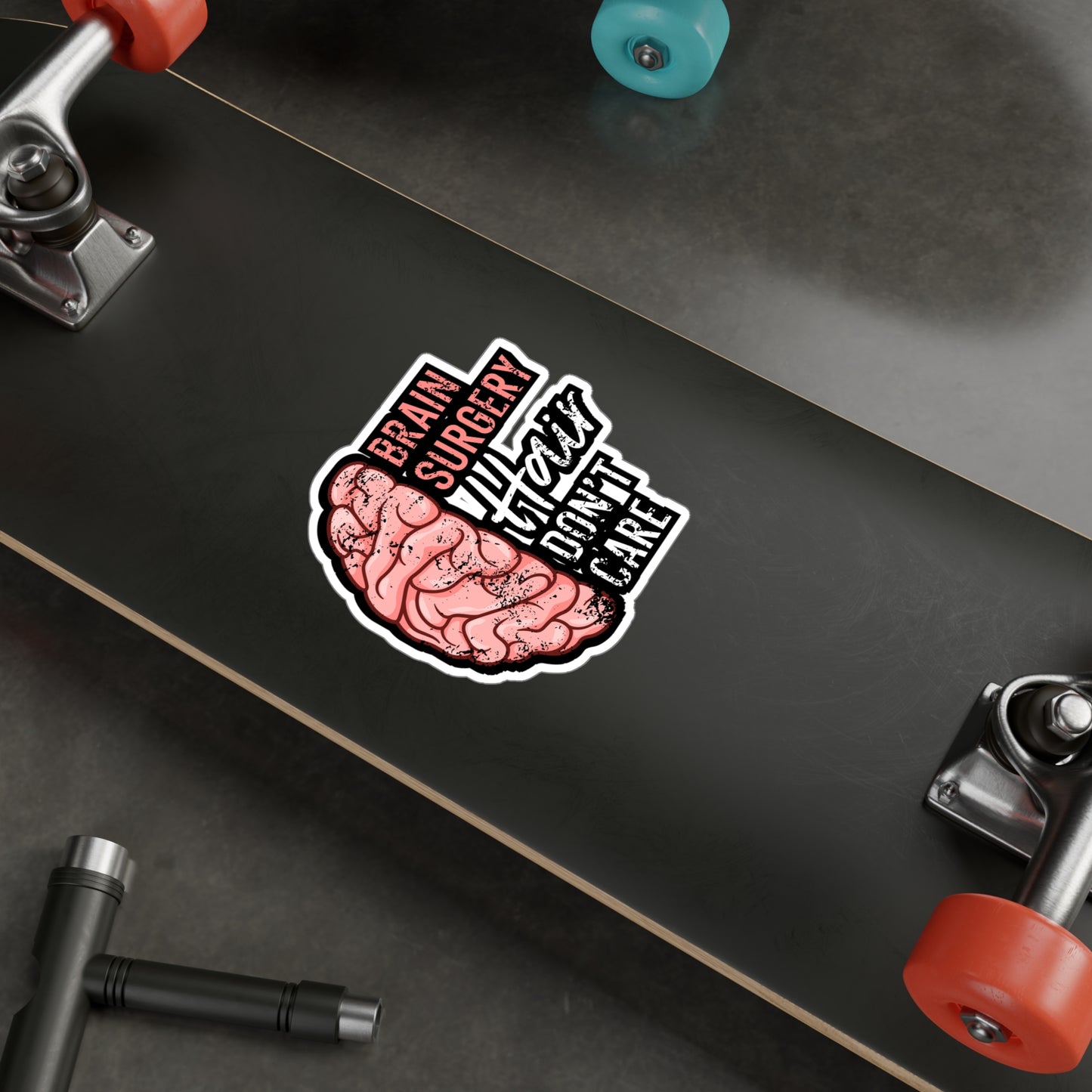 Brain Surgery Hair Don't Care - Brain-surgery Sticker for Laptop Sticker. Water Bottle Sticker, Vinyl Skull Decal - Brain-surgery Gift