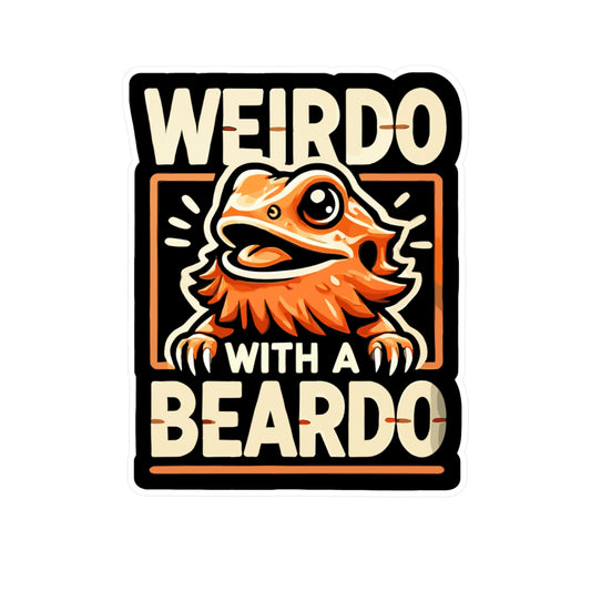 Weirdo With A Beardo - Lizards Sticker for Laptop Sticker. Water Bottle Sticker, Vinyl Beardies Decal - Lizards Gift