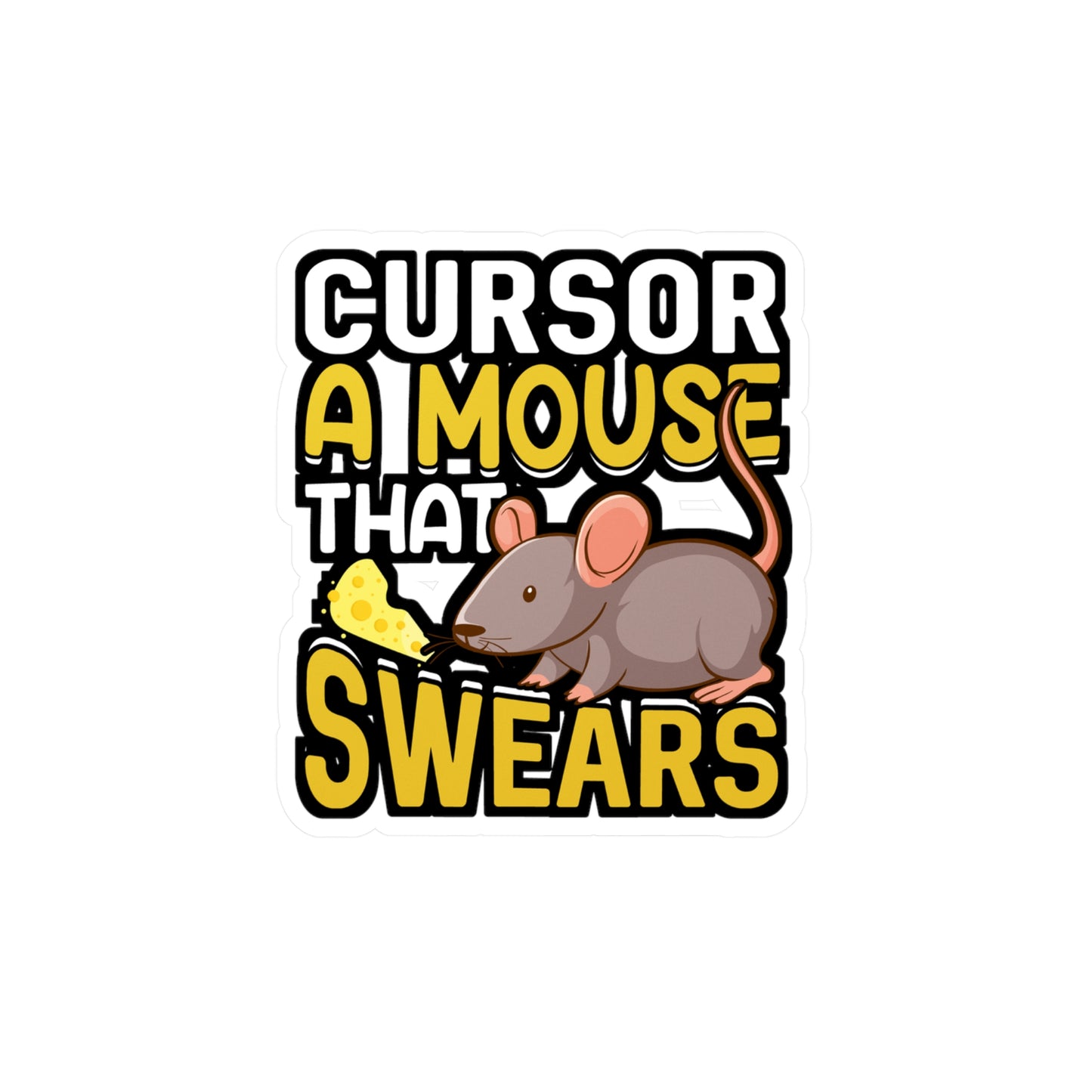 Cursor A Mouse That Swears - Rat Sticker for Car Window Laptop Sticker. Water Bottle Sticker, Vinyl Rats Decal, Pet Sticker - Rat Gift