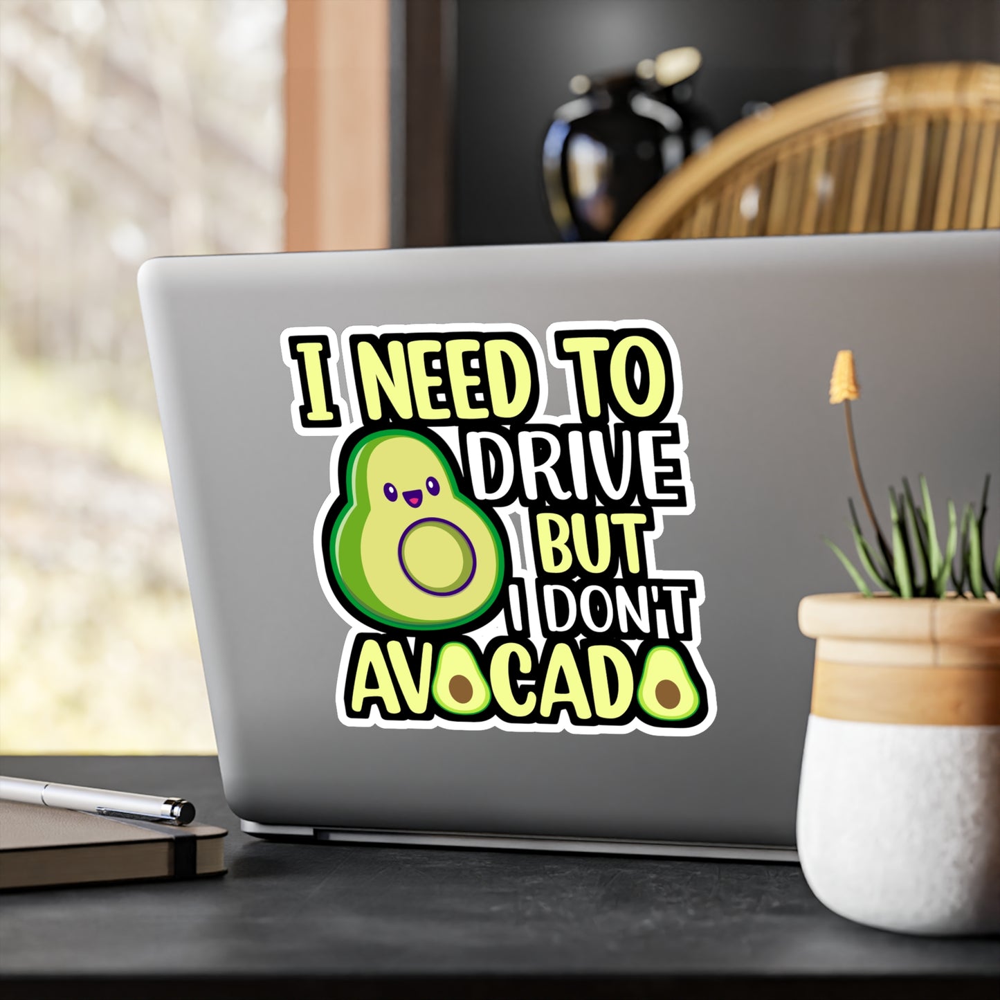 I need to drive but I don t avocado - Plant-based Sticker for Laptop Sticker. Water Bottle Sticker, Vinyl Vegan Decal - Plant-based Gift