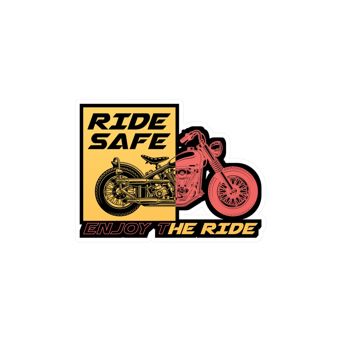 Ride safe enjoy the ride - Motorcycle Sticker for Laptop Sticker. Water Bottle Sticker, Vinyl Biker Decal - Motorcycle Gift