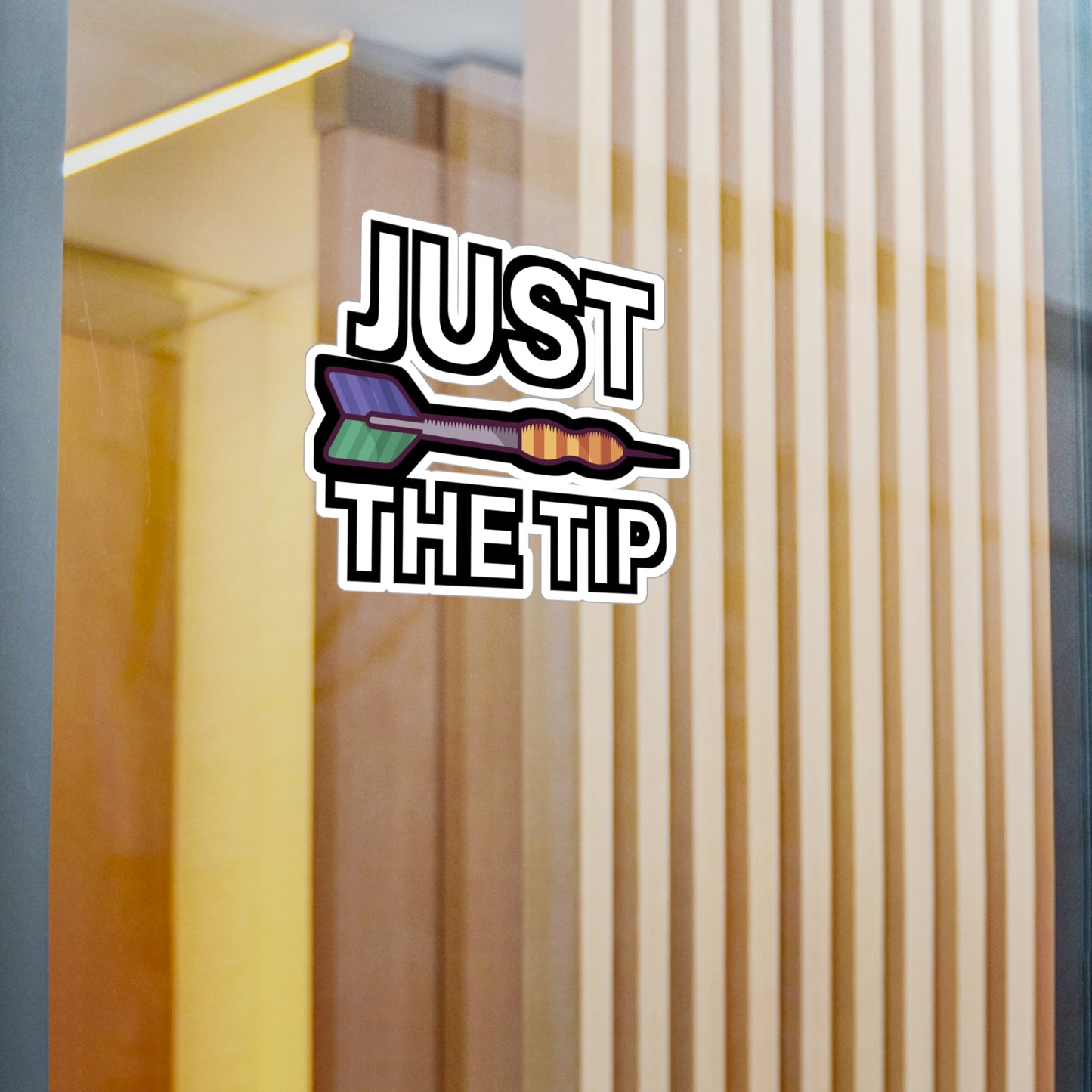 Just the tip - Darts Sticker for Wall, Laptop, Window, Truck, Car Darts Gift Vinyl Darts Decal Sticker