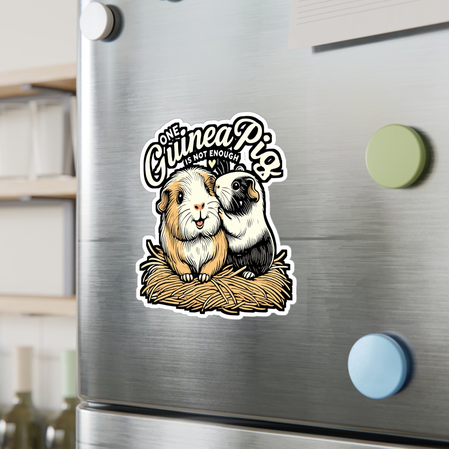 One Guinea Pig Is Not Enough – Cute Guinea Pig Sticker | Vinyl Cavy Decal for Laptop or Water Bottle | Pet Lover Gift