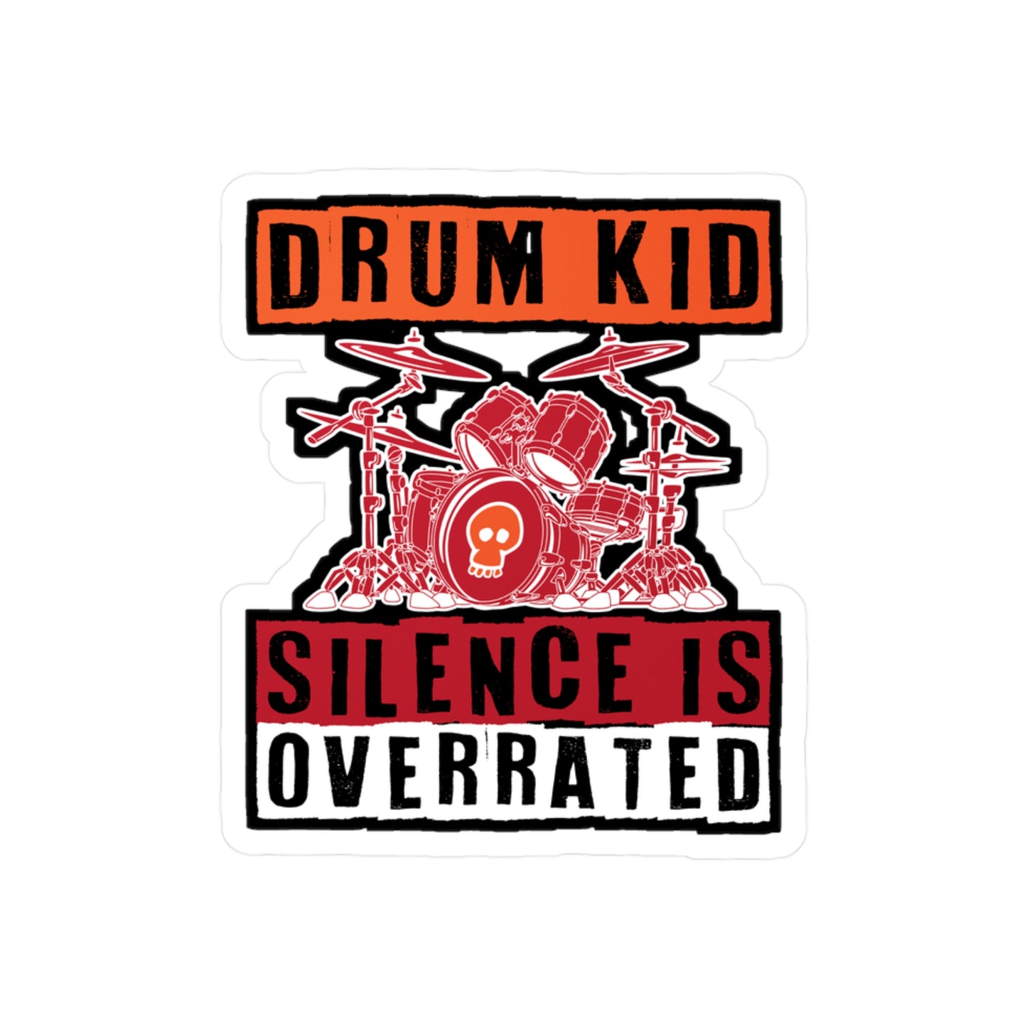 Drum Kid Silence is Overrated - Drums Sticker for Laptop Sticker. Water Bottle Sticker, Vinyl Drummer Decal - Drums Gift