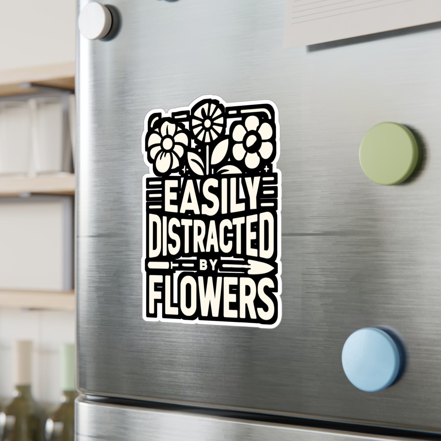 Easily Distracted By Flowers - Gardening Sticker for Laptop Sticker. Water Bottle Sticker, Vinyl Landscaper Decal - Gardening Gift