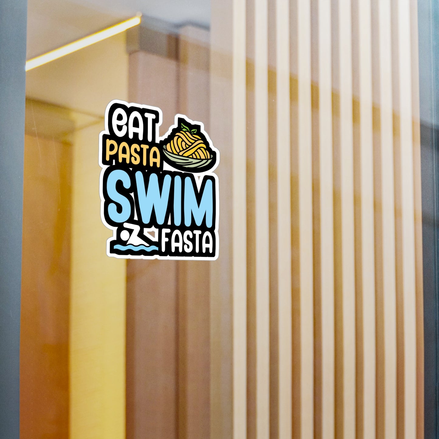 Eat pasta swim fasta - Swimmer Sticker for Wall, Laptop, Window, Truck, Car Swimmer Gift Vinyl Swimming Decal Sticker