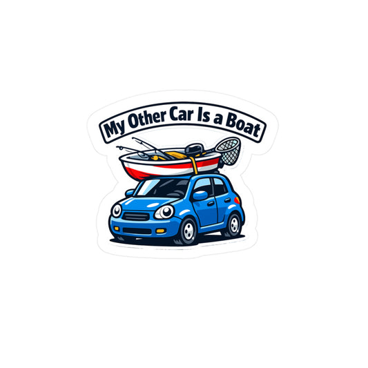 Fishing Sticker My Other Car Is a Boat Funny Angling Lake Boating Vinyl Waterproof Decals for Laptop Water Bottle