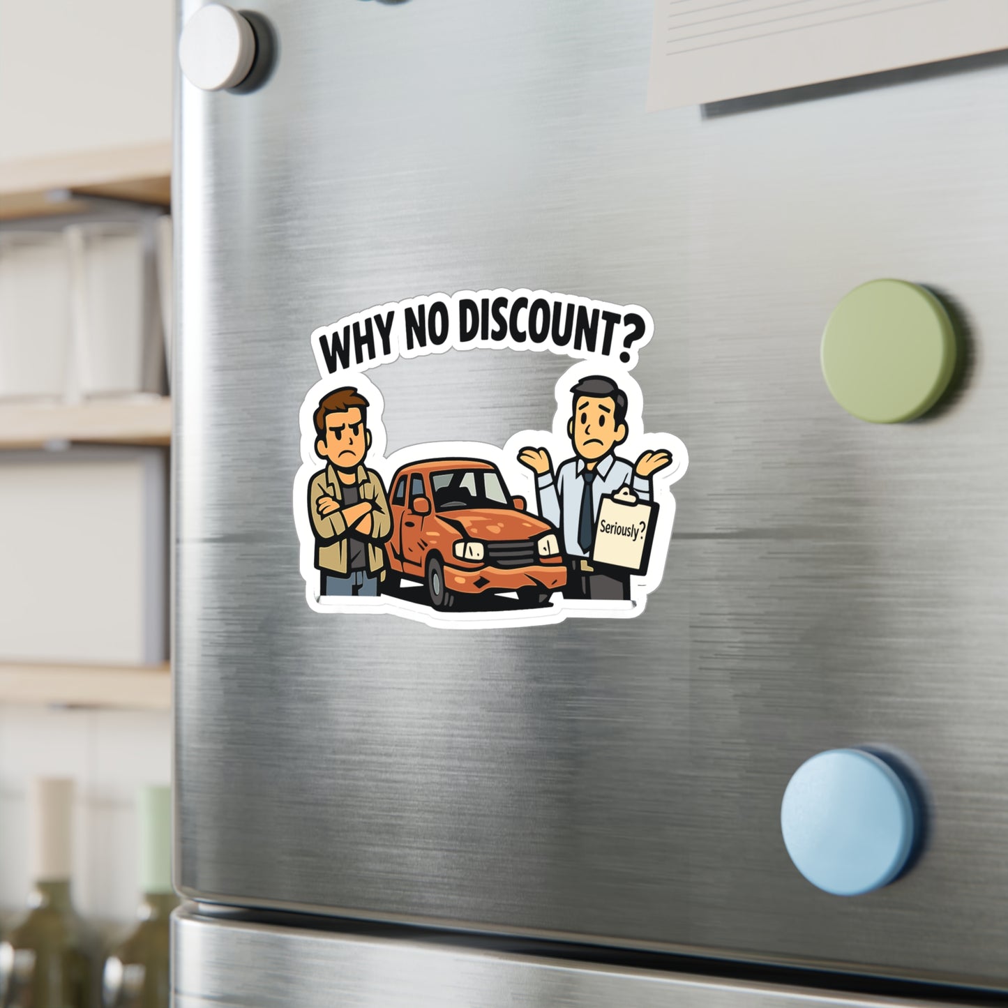 Insurance Agent Sticker "Why No Discount?" Funny Insurance Agent Decals, Waterproof Vinyl for Laptop Water Bottle, Policy Premium Liability Humor
