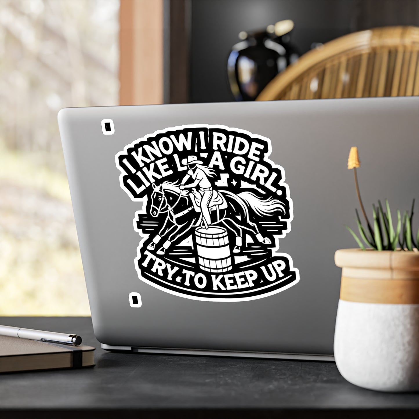 I Know I Ride Like a Girl Try To Keep Up - Barrel-racing Sticker for Laptop Sticker. Water Bottle Sticker, Vinyl Horse Decal - Barrel-racing Gift