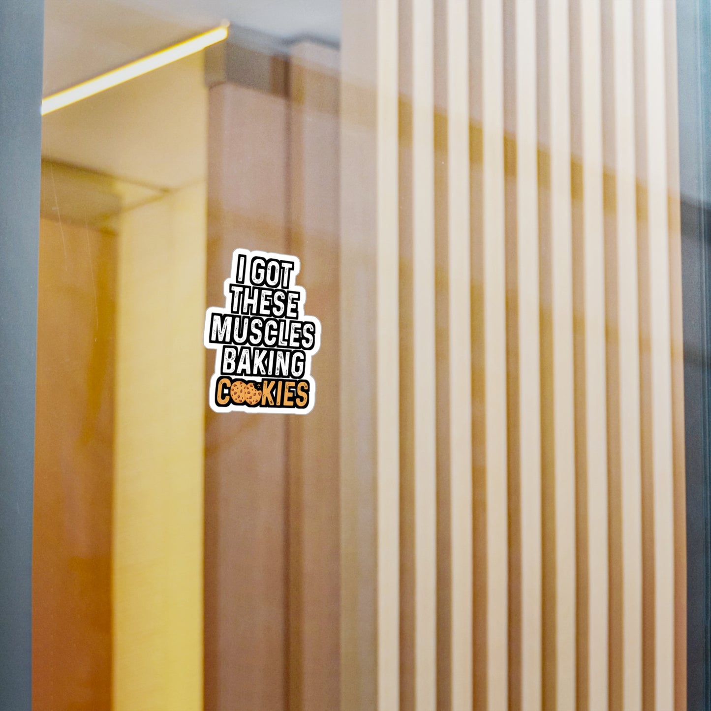 I Got These Muscles Baking Cookies - Baking Sticker for Laptop Sticker. Water Bottle Sticker, Vinyl Cake-decorator Decal - Baking Gift