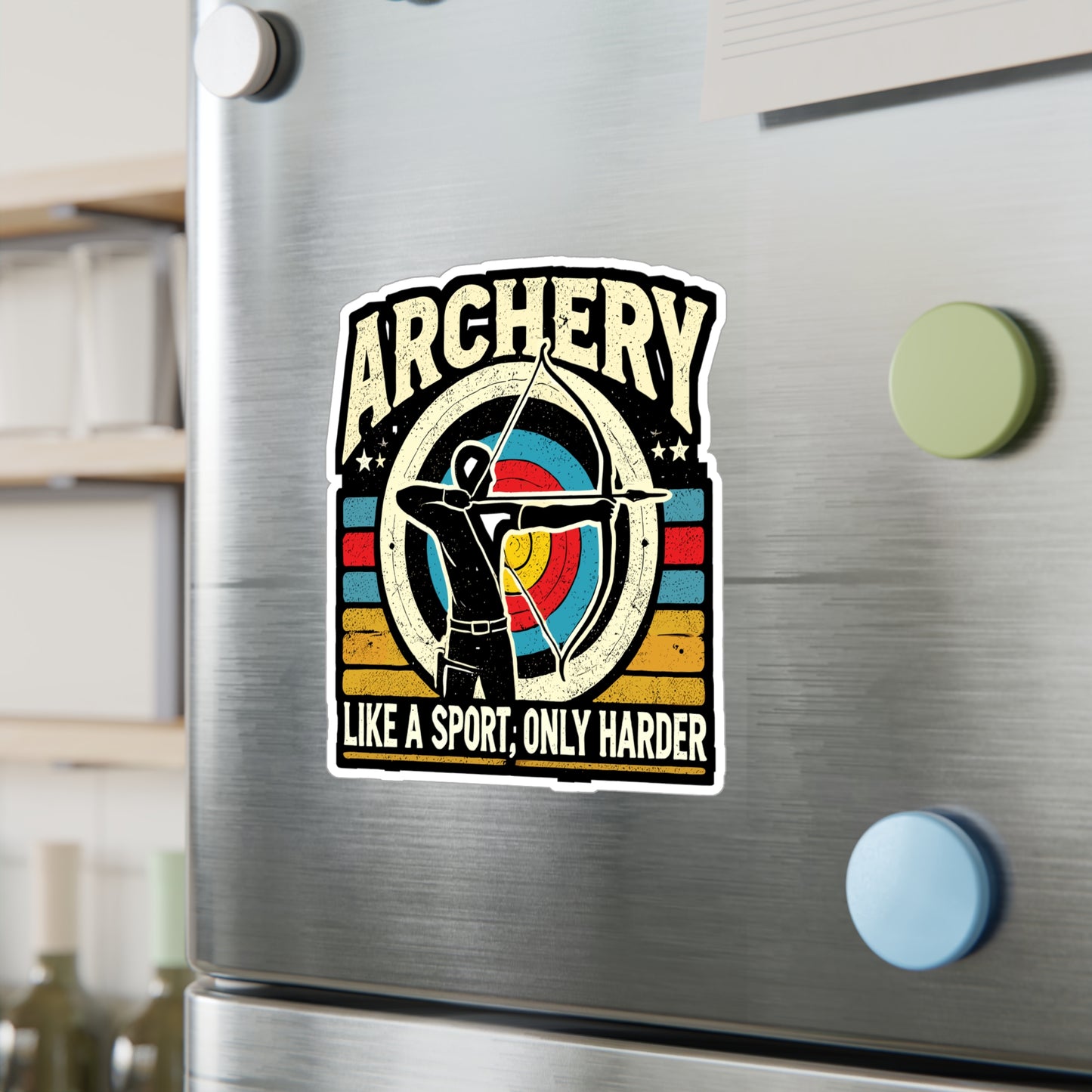 Archery Like A Sport Only Harder - Archery Sticker for Laptop Sticker. Water Bottle Sticker, Vinyl Archer Decal - Archery Gift