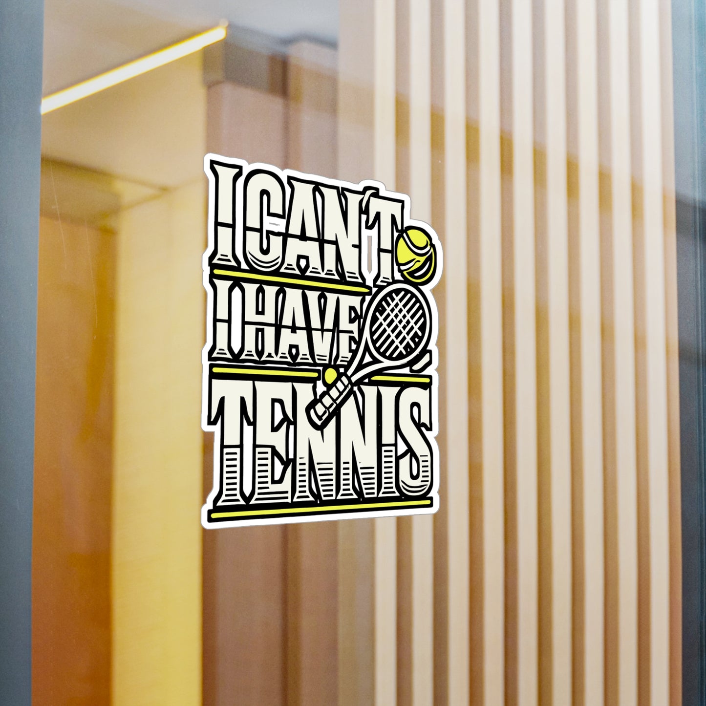 I Can't I Have Tennis – Vinyl Sticker for Car Window, Laptop, Water Bottle | Roger Federer Court Decal, Tennis Gift for Fans