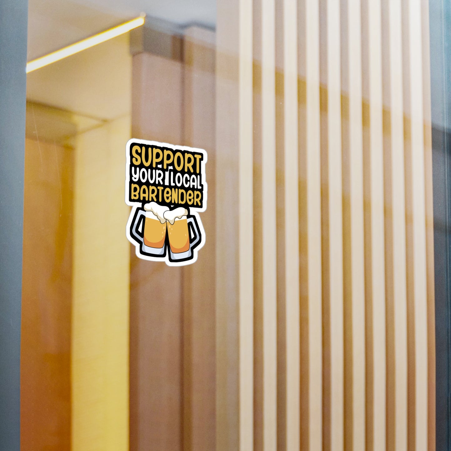 Support your local bartender - Bartender Sticker for Wall, Laptop, Window, Truck, Car Bartender Gift Vinyl Cocktail Decal Sticker