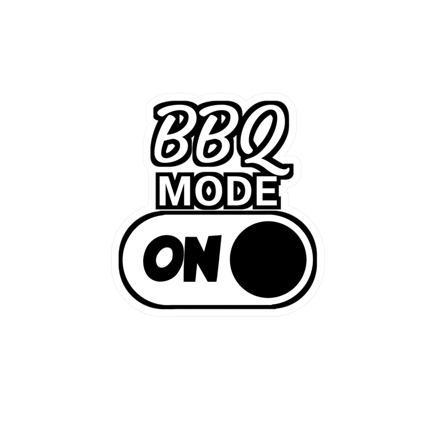 BBQ Mode on - Meat Sticker for Wall, Laptop, Window, Truck, Car Meat Gift Vinyl Steak Decal Sticker