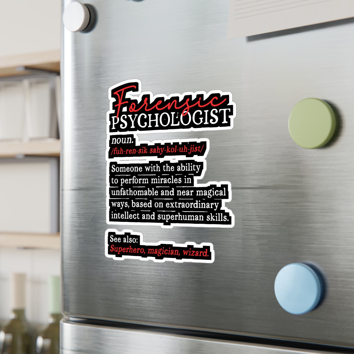 Forensic Psychologist | Forensics Sticker | Psychology Decals | Psychiatry Laptop Sticker | Forensics Gift | Psychology Gift