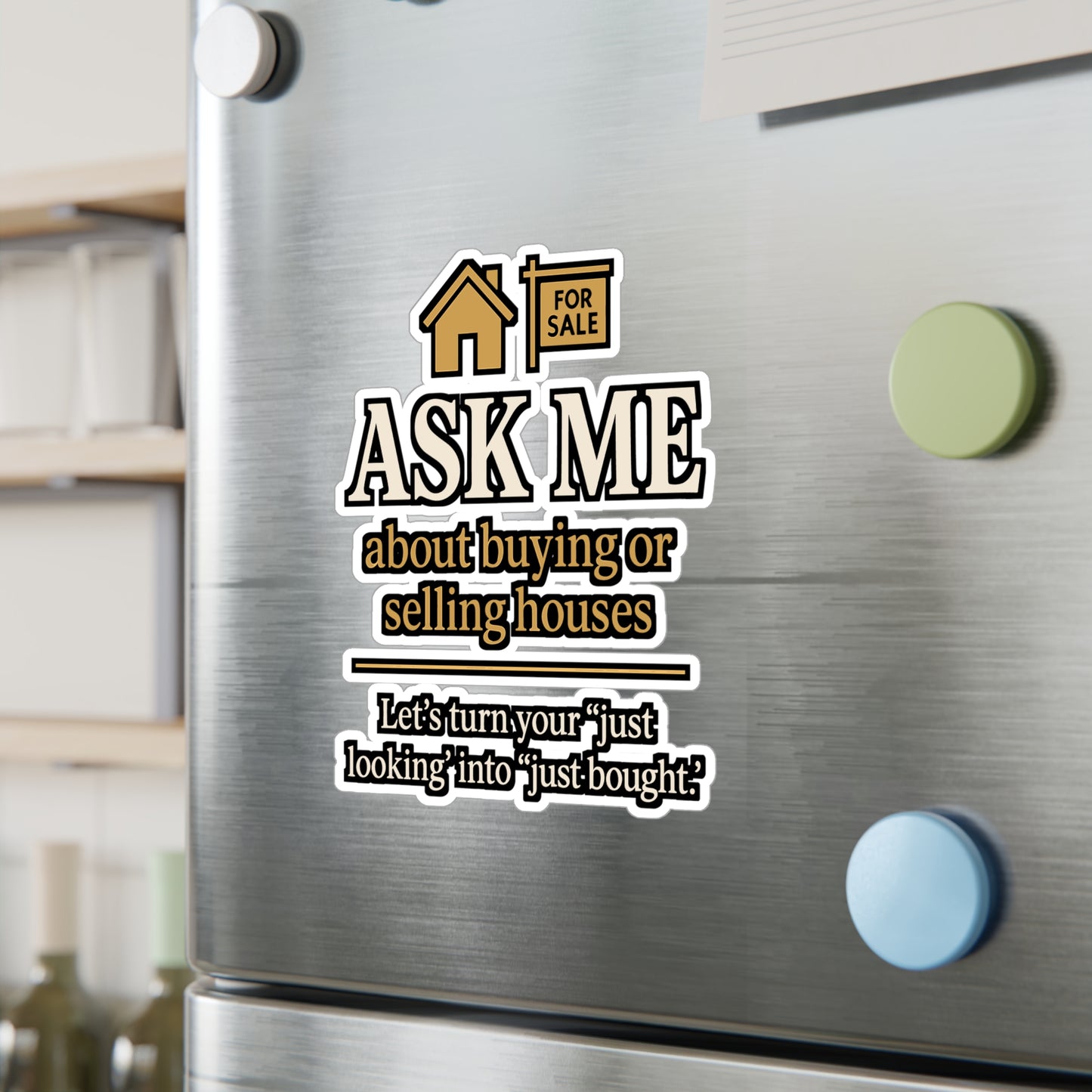 Ask Me About Buying Or Selling Houses – Realtor Sticker for Laptop, Water Bottle & Car | Vinyl Real Estate Decal, Agent Gift