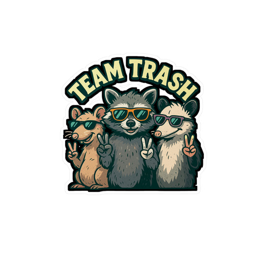Team Trash - Raccoon Sticker for Laptop or Water Bottle - Funny Gift for Animal Lovers, Teens & Friends