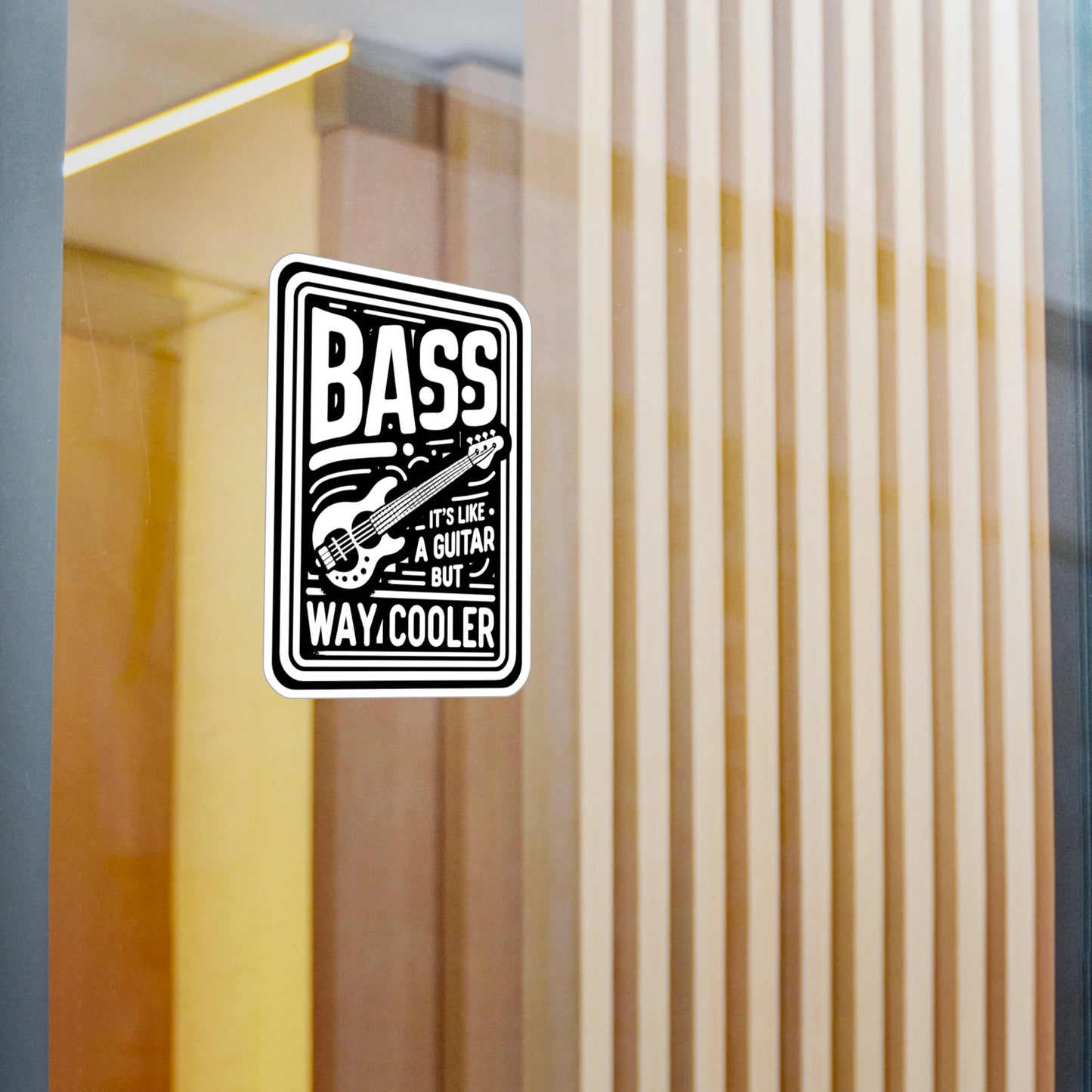 Bass It's Like A Guitar But Way Cooler  - Relax Sticker for Laptop Sticker. Water Bottle Sticker, Vinyl Bass player Decal - Relax Gift