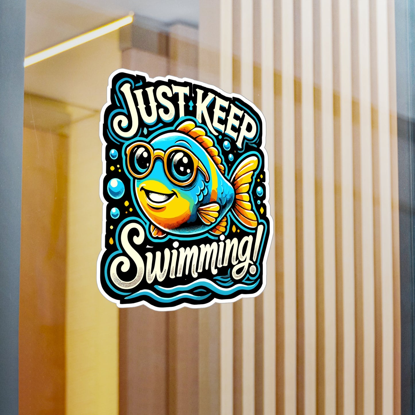 Just Keep Swimming - Motivational Sticker for Laptop Sticker. Water Bottle Sticker, Vinyl Positive Decal - Motivational Gift