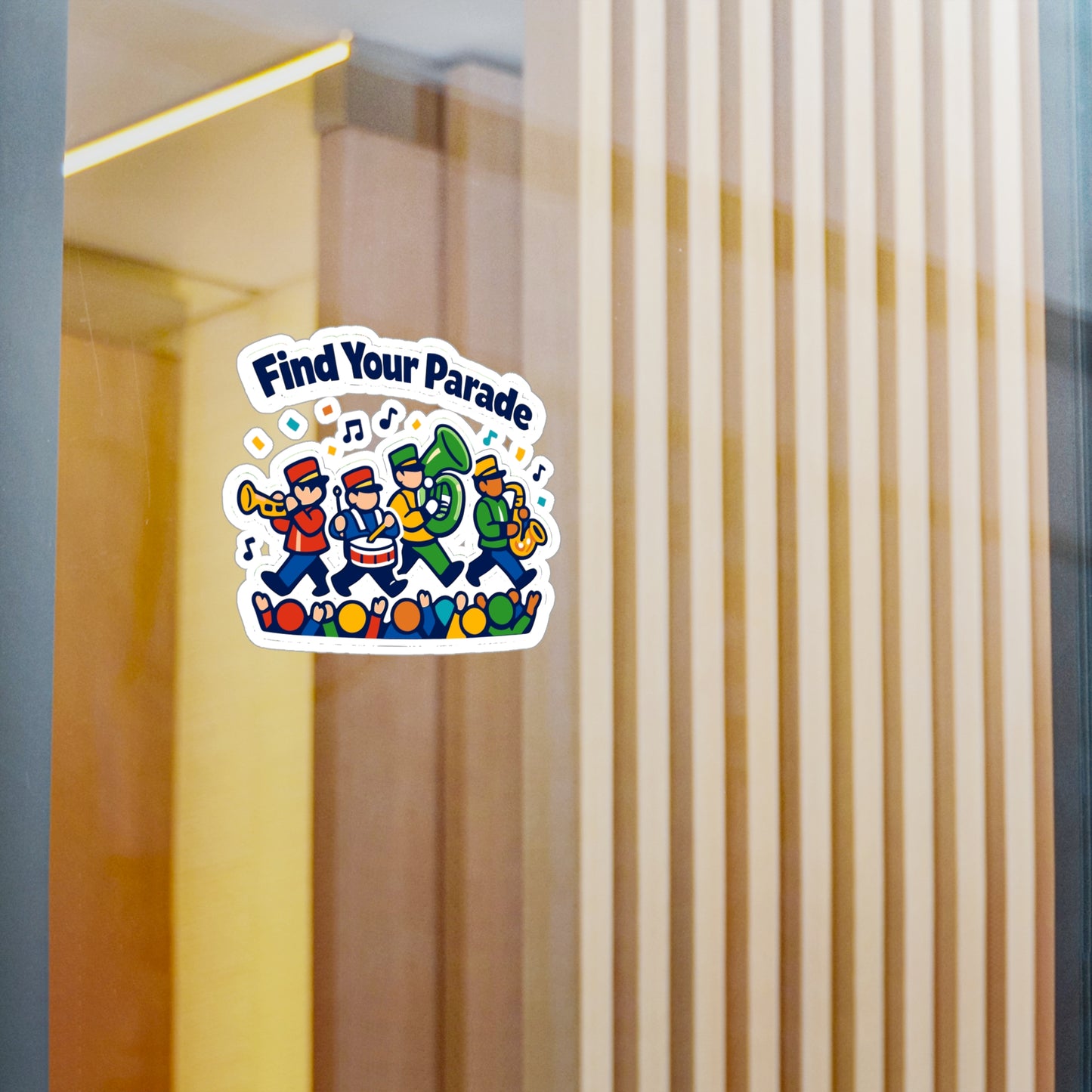 Marching BandSticker Find Your Parade, Waterproof Vinyl Decals for Laptop, Water Bottle, Drummer Mellophone Band Director Gift
