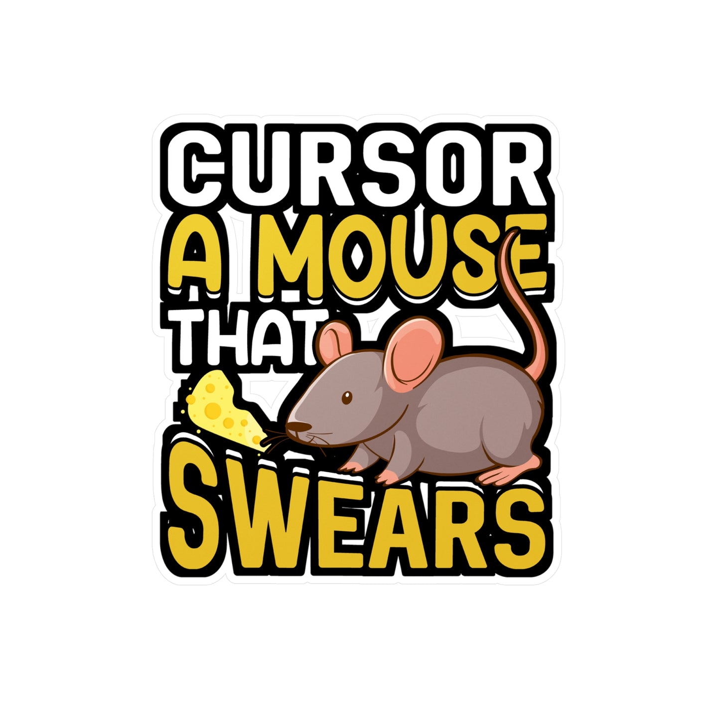 Cursor A Mouse That Swears - Rat Sticker for Car Window Laptop Sticker. Water Bottle Sticker, Vinyl Rats Decal, Pet Sticker - Rat Gift