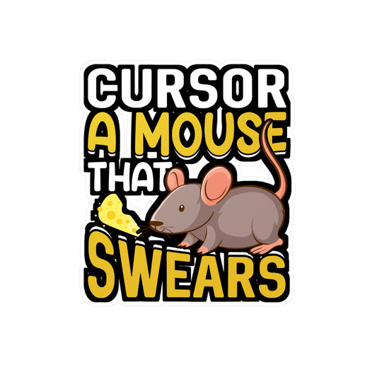 Cursor A Mouse That Swears - Rat Sticker for Car Window Laptop Sticker. Water Bottle Sticker, Vinyl Rats Decal, Pet Sticker - Rat Gift