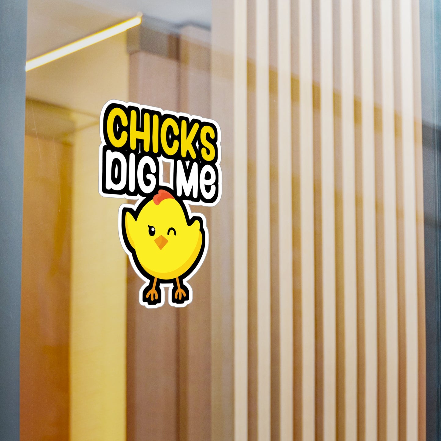 Chicks dig me - Farmer Sticker for Wall, Laptop, Window, Truck, Car Farmer Gift Vinyl Funny Decal Sticker
