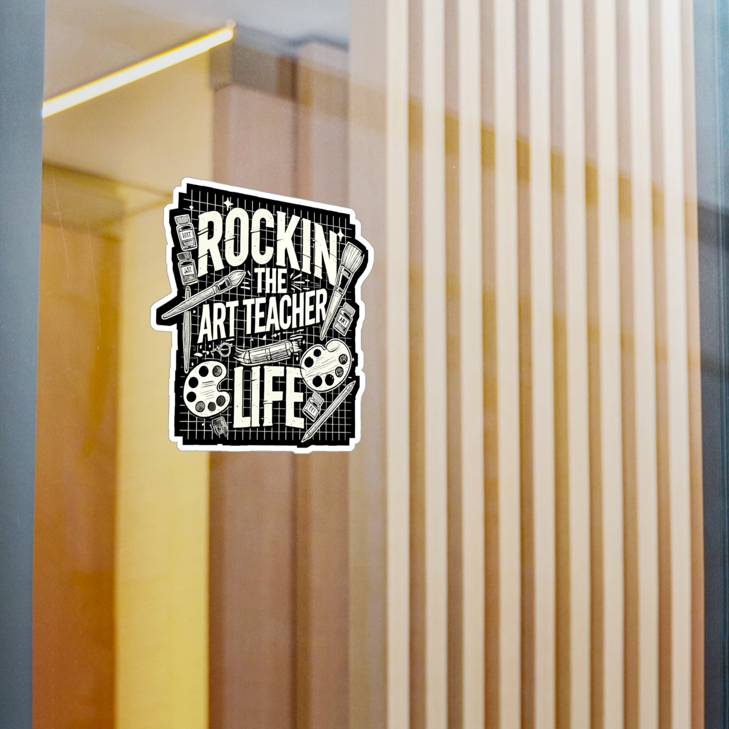 Rockin' The Art Teacher Life - Art-teacher Sticker for Laptop Sticker. Water Bottle Sticker, Vinyl Artist Decal - Art-teacher Gift