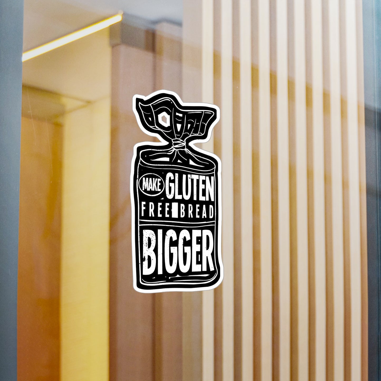 Make Gluten Free Bread Bigger - Gluten Sticker for Laptop Sticker. Water Bottle Sticker, Vinyl Celiac Decal - Gluten Gift