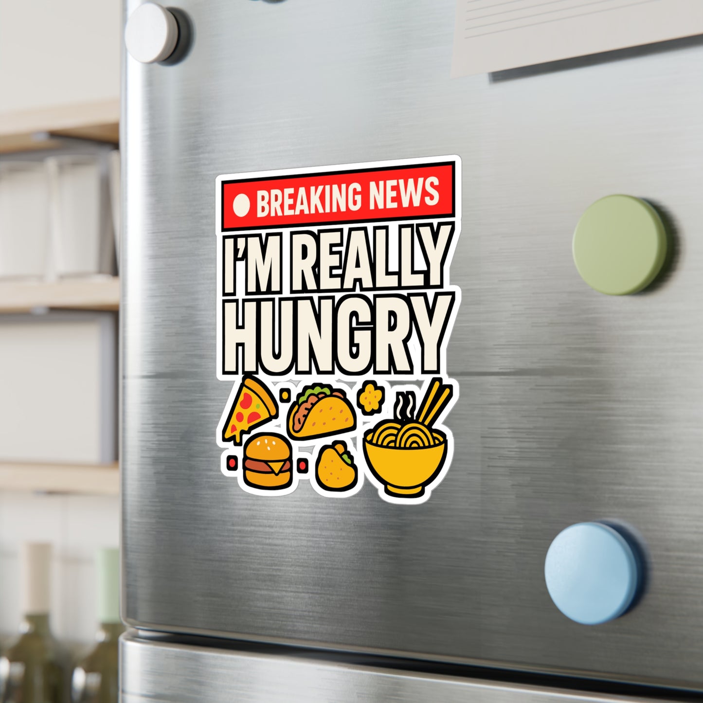 Breaking News I'm Really Hungry – Funny Foodie Sticker for Laptop or Water Bottle | Vinyl Snacks Decal, Chef or Cooking Gift