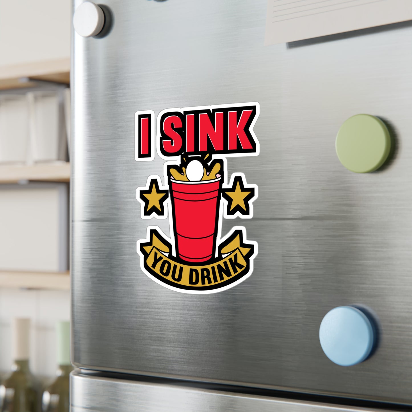 I Sink You Drink Beer Pong - Beer-pong Sticker for Laptop Sticker. Water Bottle Sticker, Vinyl Glory Decal - Beer-pong Gift