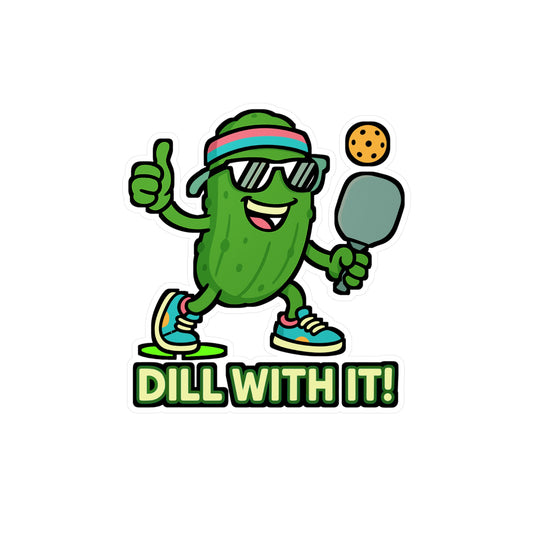 Pickle Sticker "Dill With It" Pun Decal – Funny Dill Pickle Sports Vinyl Waterproof Stickers for Laptop, Water Bottle, Durable and Removable