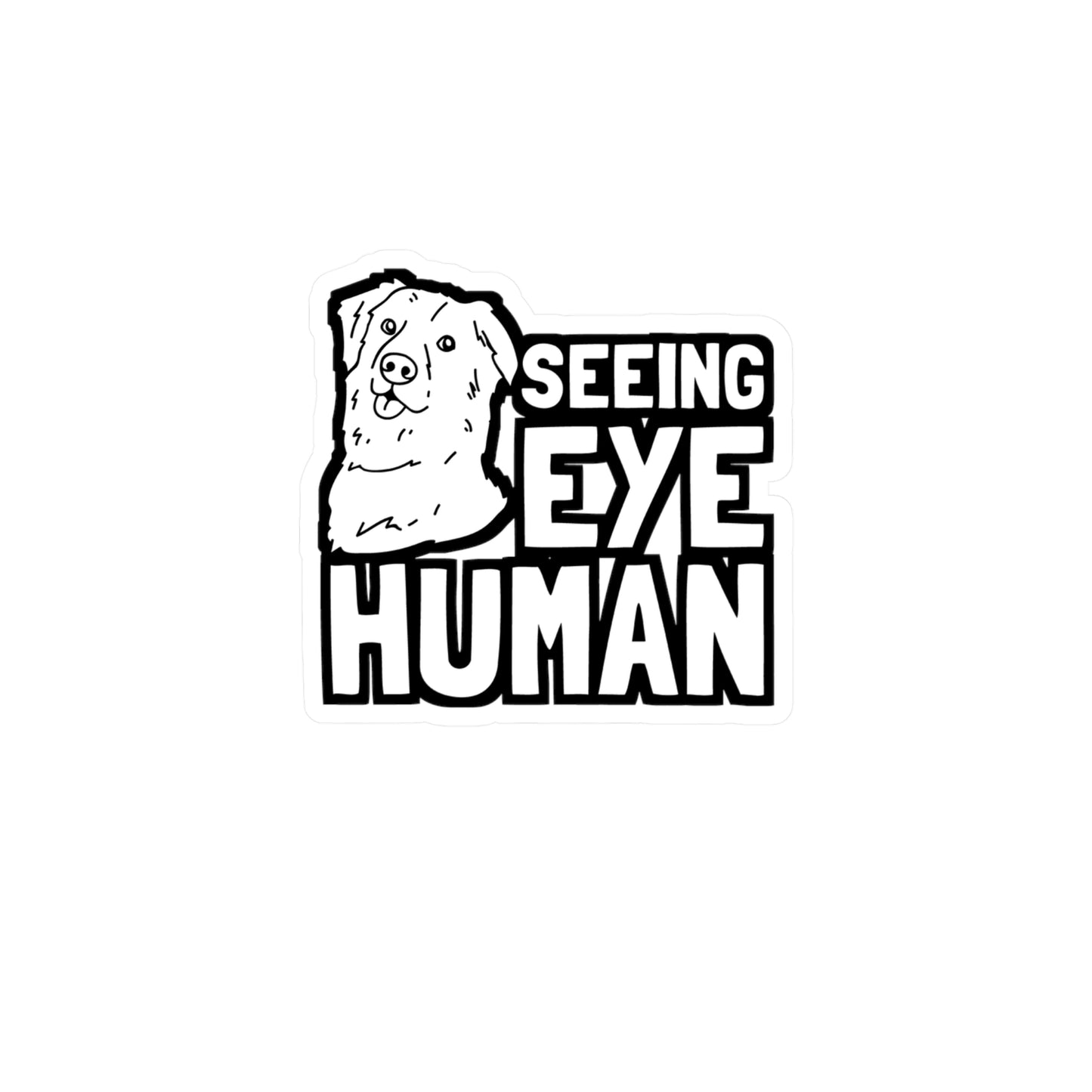Seeing Eye Human - Blind Sticker for Car Window Laptop Sticker. Water Bottle Sticker, Vinyl Dog Decal, Low-vision Sticker - Blind Gift