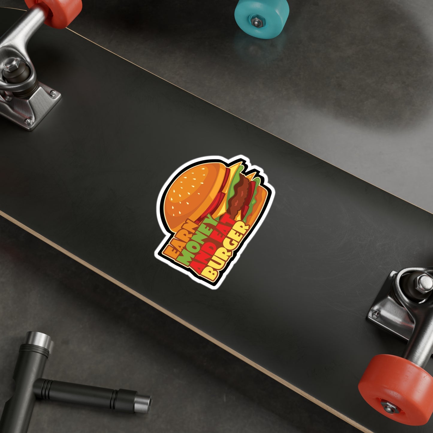 Earn Money And Eat Burger - Fastfood Sticker for Laptop Sticker. Water Bottle Sticker, Vinyl Fast food Decal - Fastfood Gift