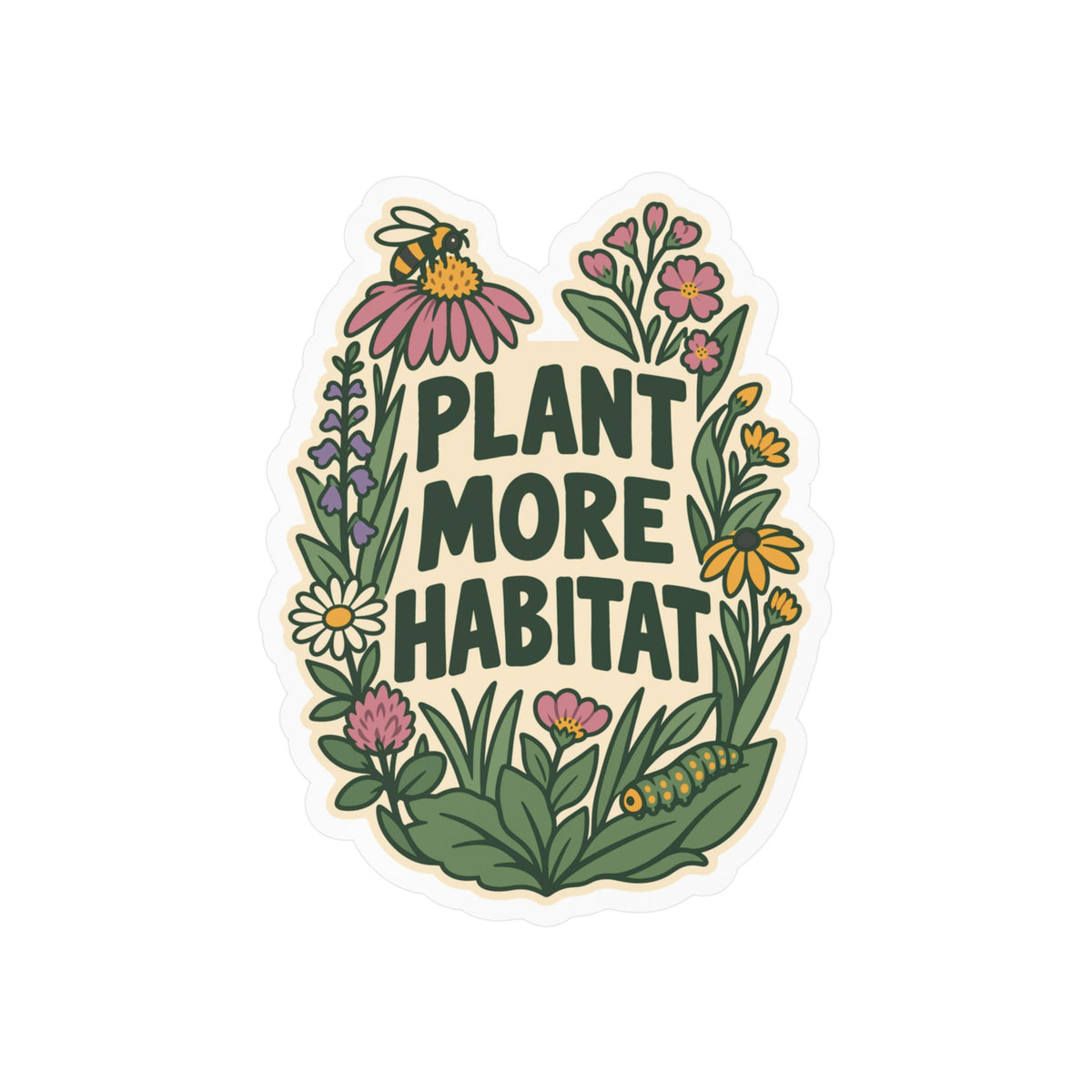 Plants Sticker – Plant More Habitat, Dandelion Decals Celebrating Nature and Friendship for Laptop or Water Bottle